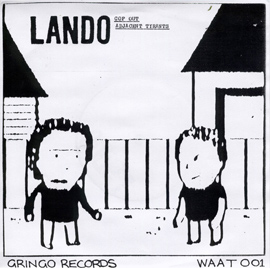 Lando/Teebo gringo records release WAAT001